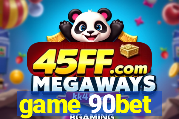 game 90bet